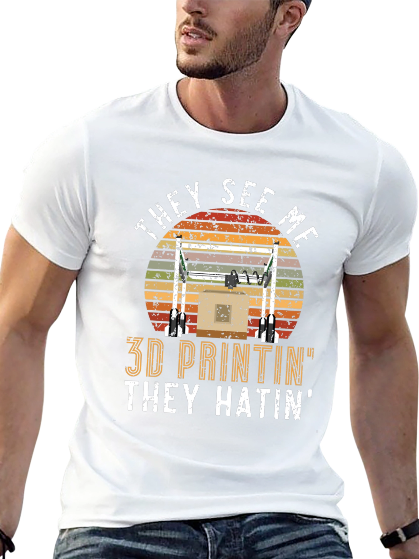 3D Printing T-Shirt: They See Me Printin