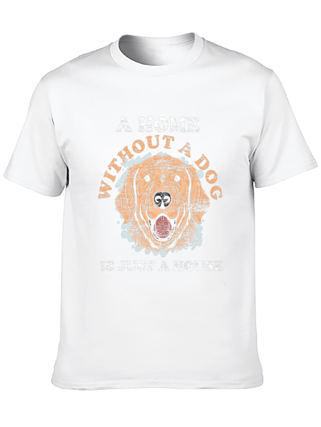 A Home Without a Dog T-Shirt