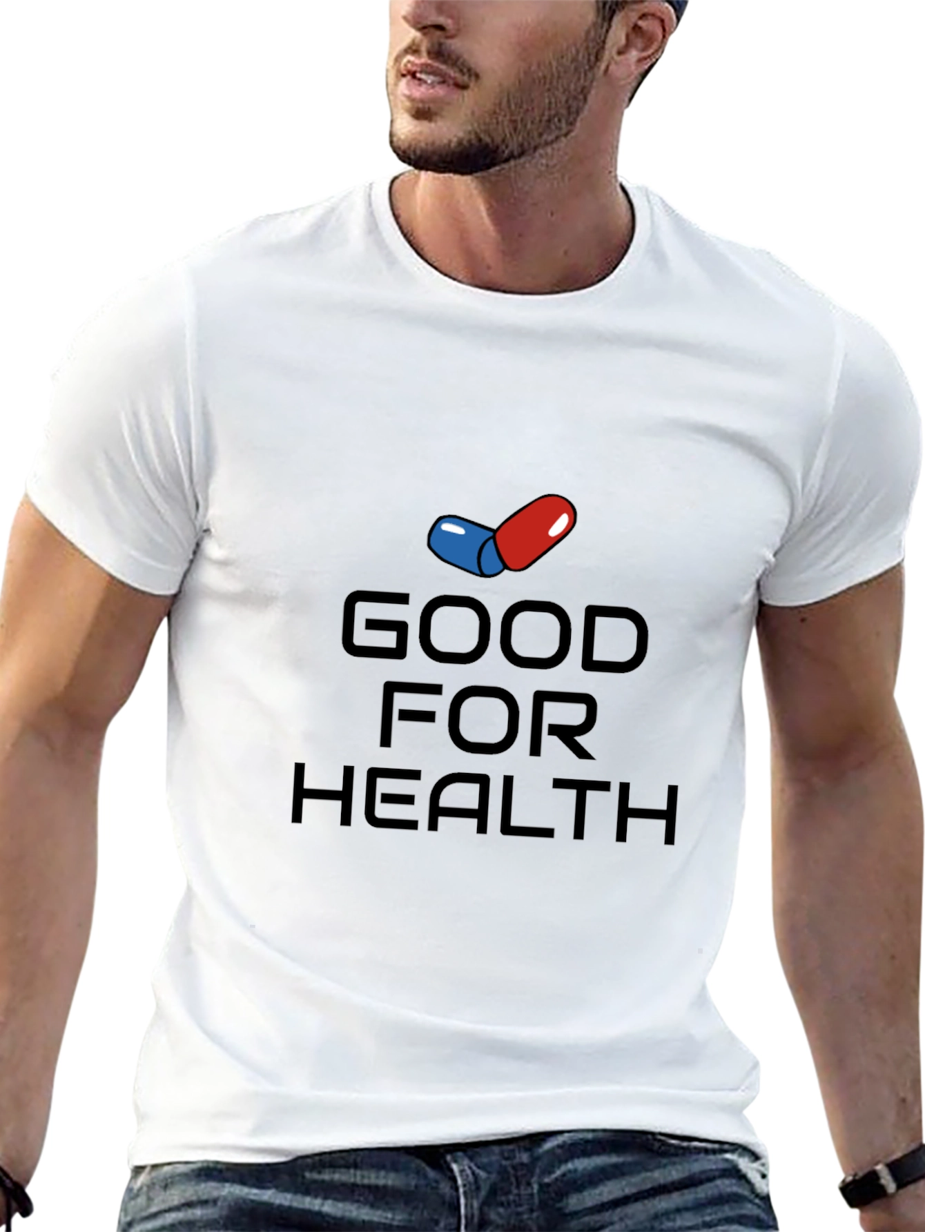 Good For Health T-Shirt