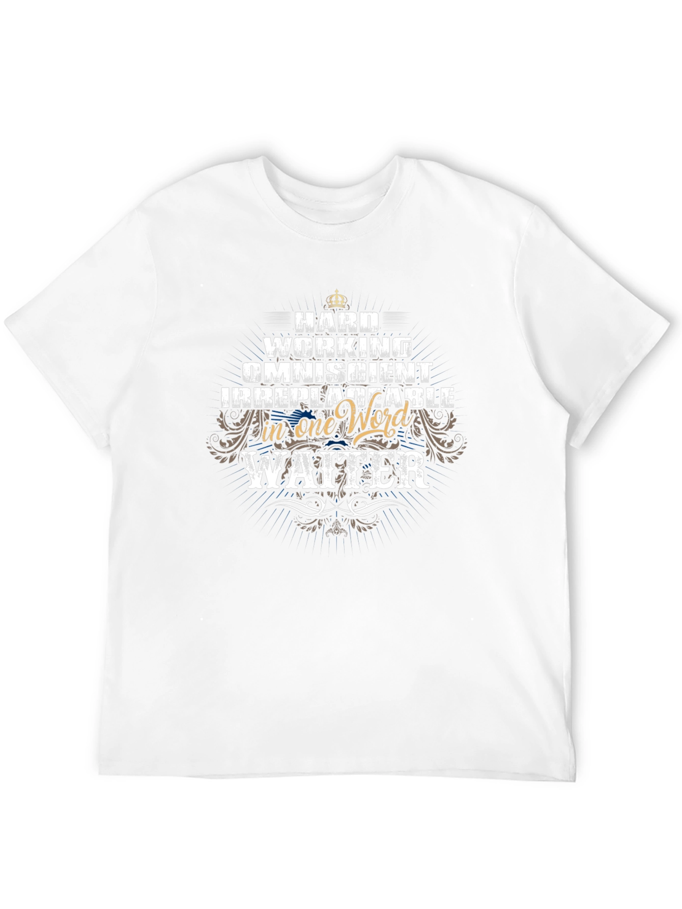 Hard Working Waiter Graphic T-Shirt