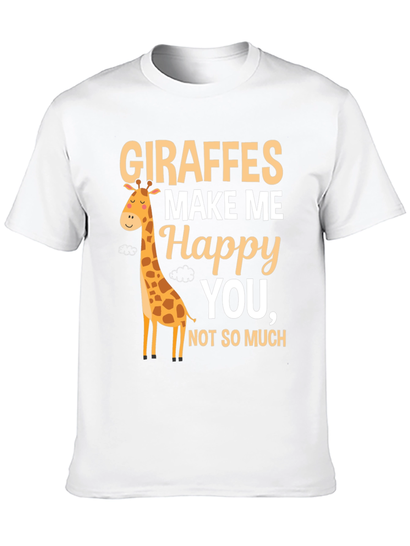 Giraffes Make Me Happy T-Shirt Cute Animal Tee