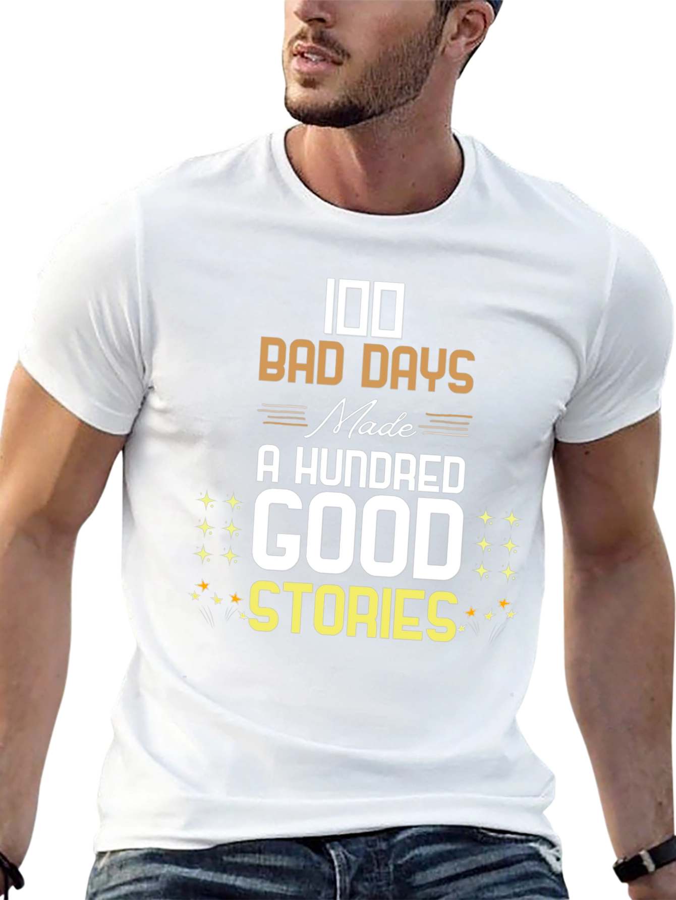 100 Bad Days T-Shirt