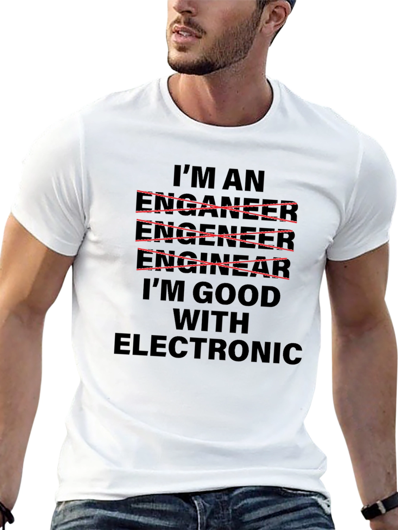 Im Good With Electronic - Funny Engineer T-Shirt
