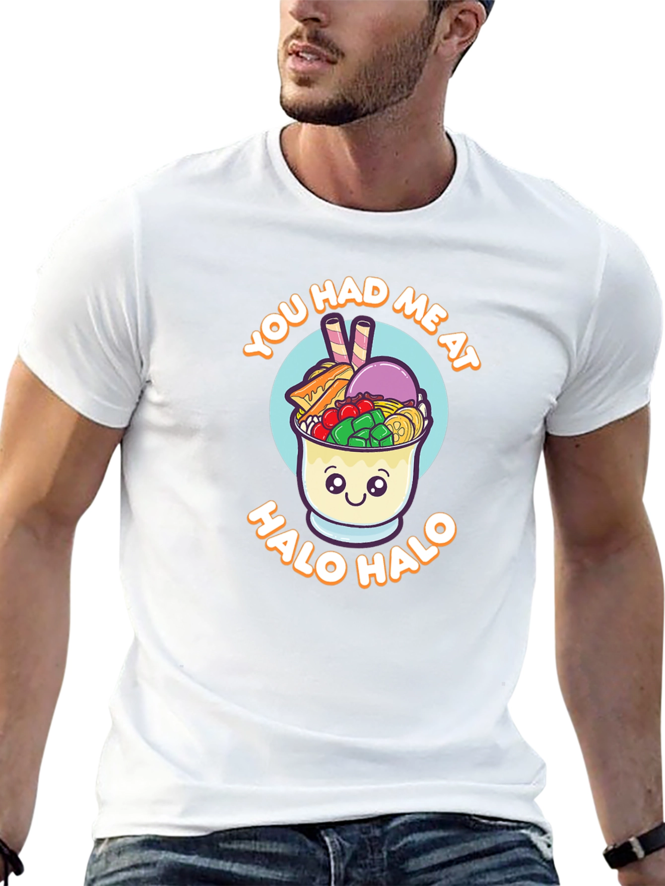 Halo Halo T-Shirt - You Had Me At