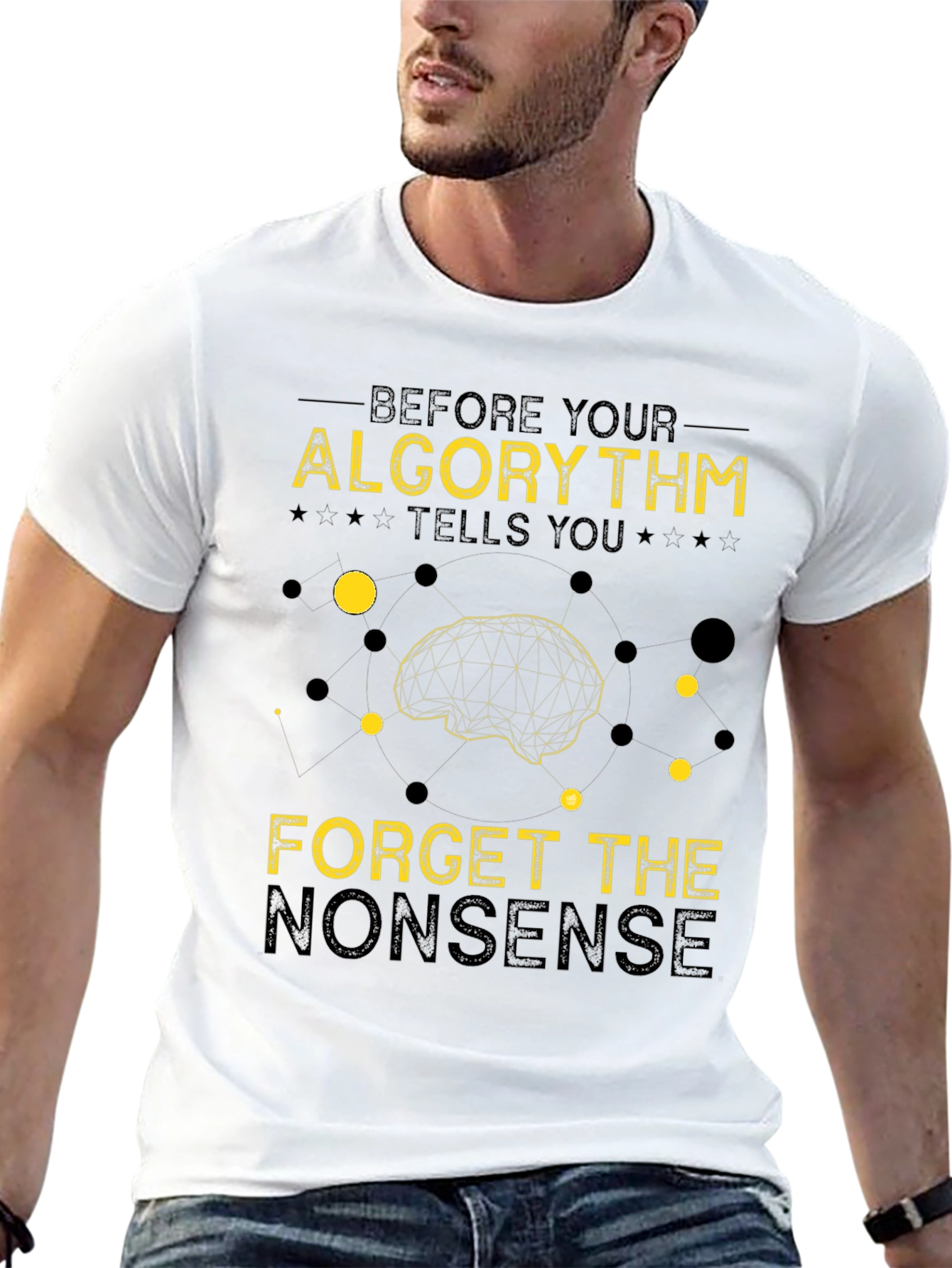 Algorithm Forget Nonsense Graphic Tee