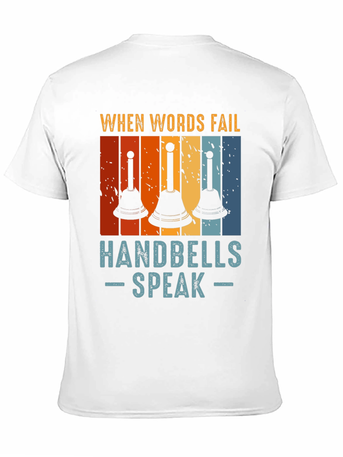 Handbells Speak T-Shirt - Musical Gift Tee