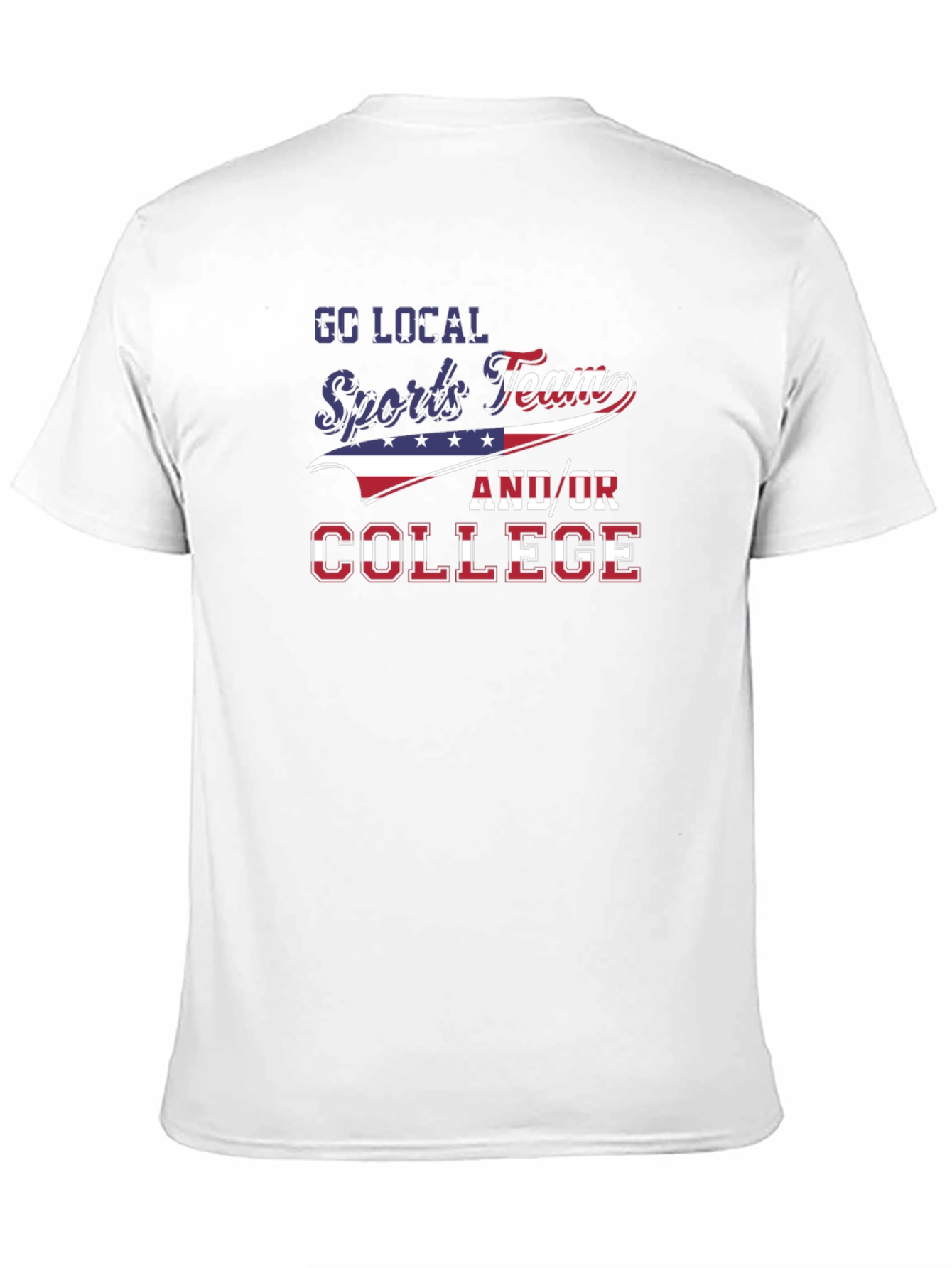 Local Sports Team and/or College Patriotic T-Shirt