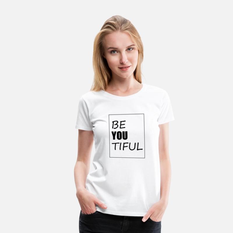 BE YOU TIFUL – Motivational Quote