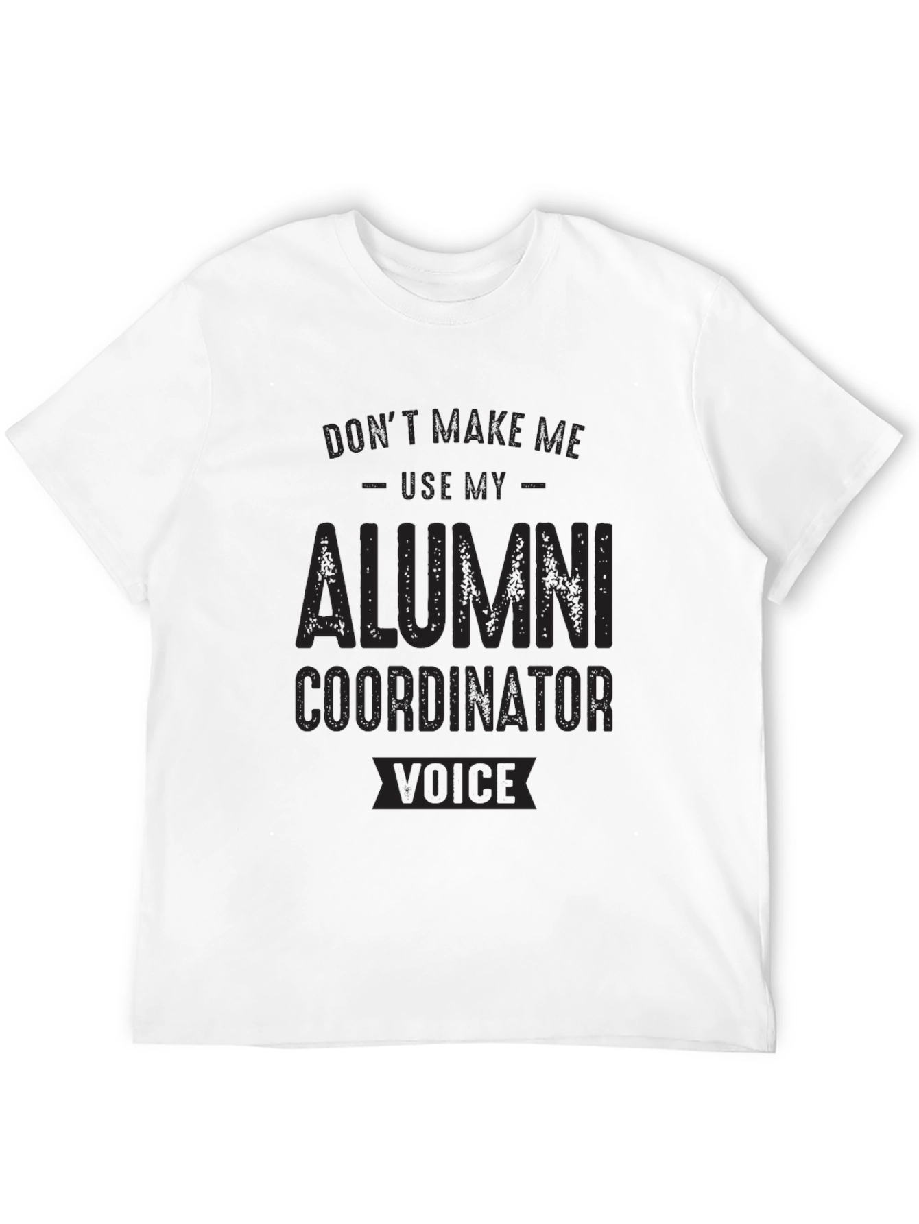 Alumni Coordinator Funny T-Shirt