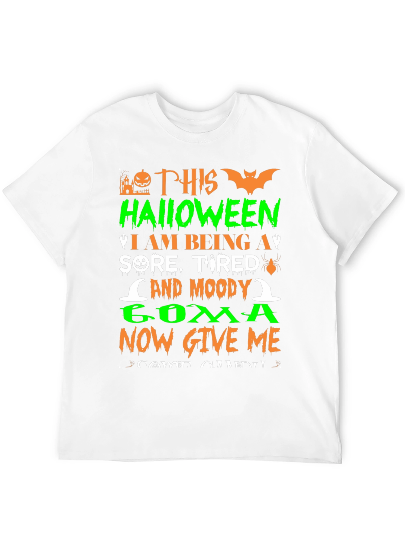 Halloween Sore Tired Moody Coma T-Shirt