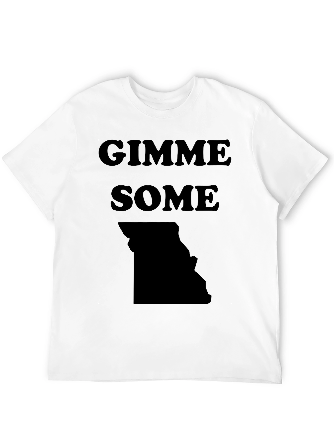 Gimme Some Missouri State Pride T-Shirt
