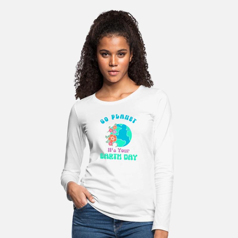 Go Planet its your Earthday - Earth, Flower