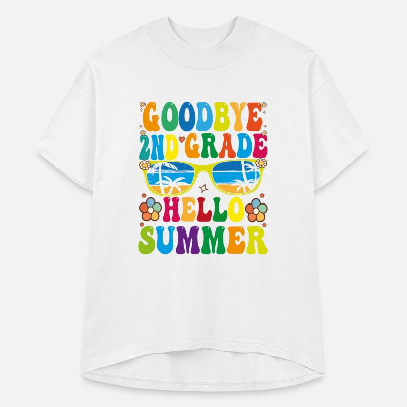 Goodbye 2nd Grade Hello Summer Last Day Of school
