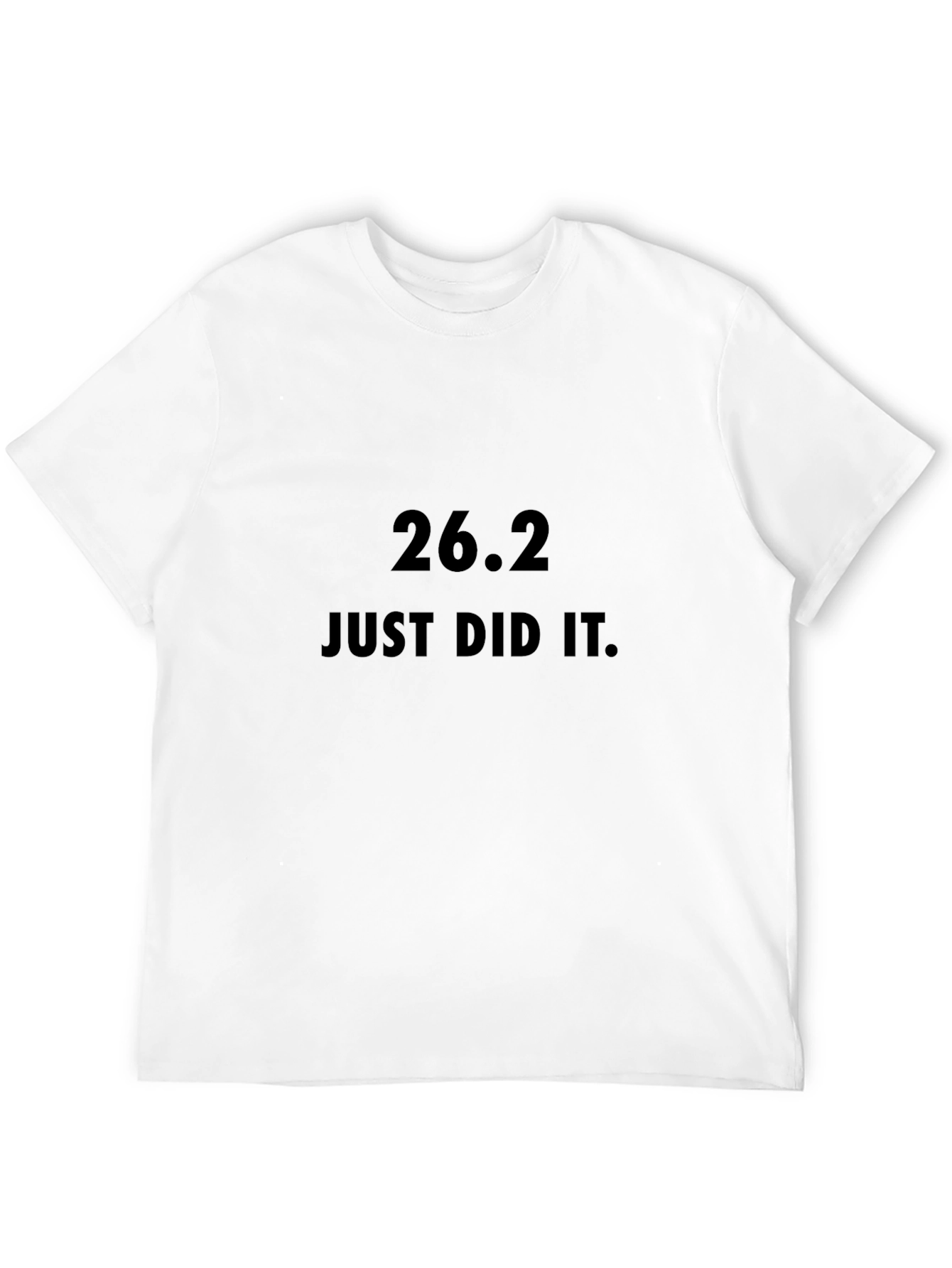 26.2 Just Did It Marathon T-Shirt