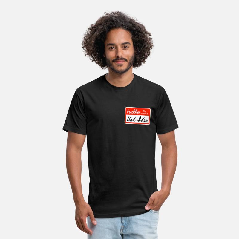 Hello my name is bad idea