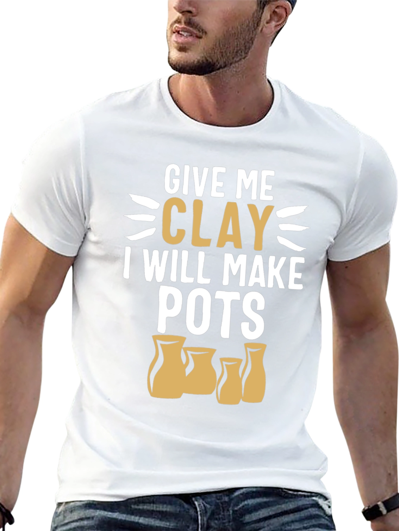 Give Me Clay T-Shirt - Pottery Lover Gift
