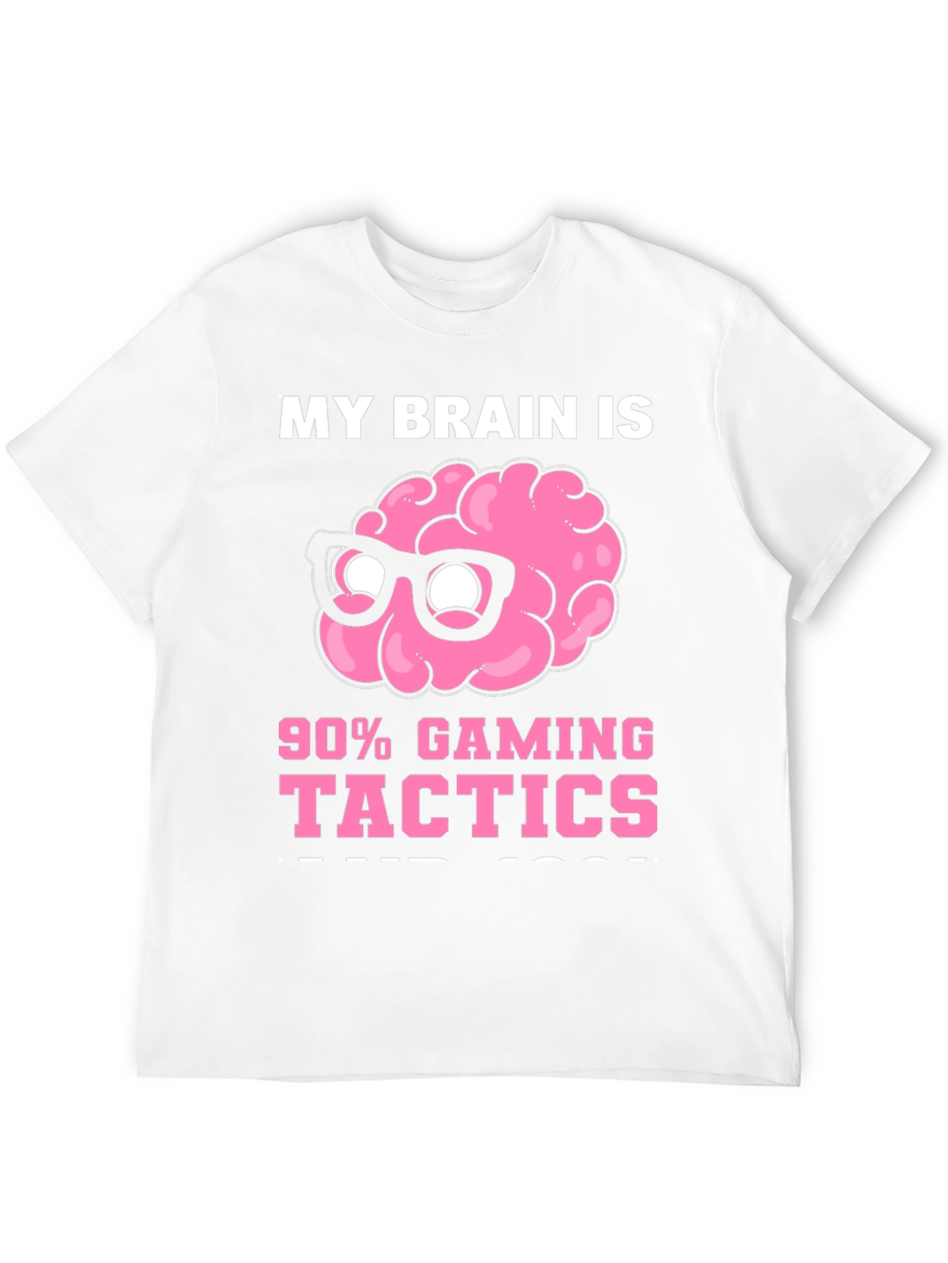 Gaming Tactics Brain T-Shirt