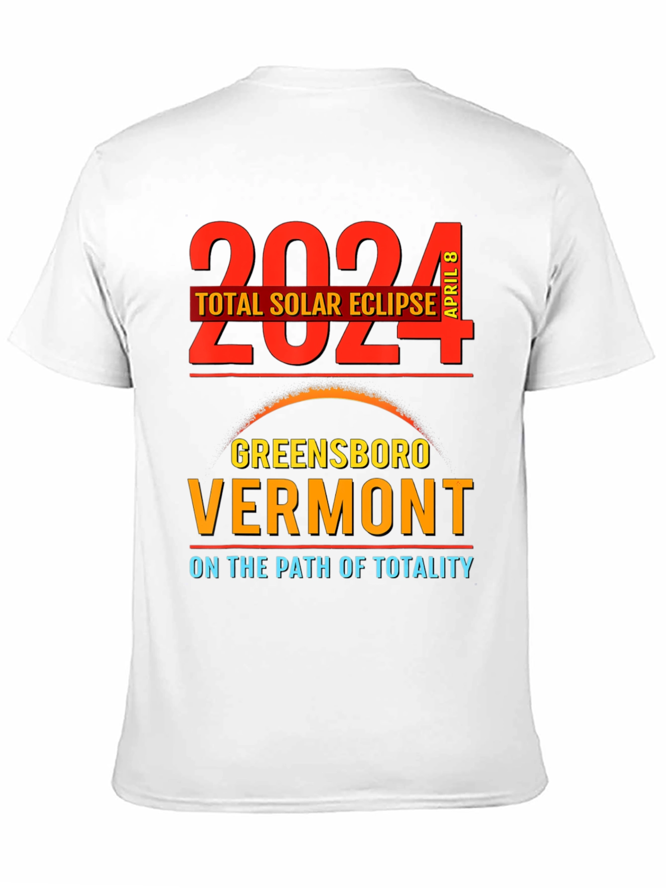 2024 Total Solar Eclipse Greensboro Vermont T-Shirt