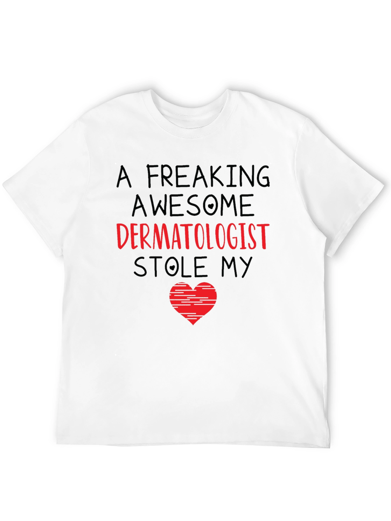 Awesome Dermatologist Heart Graphic T-Shirt