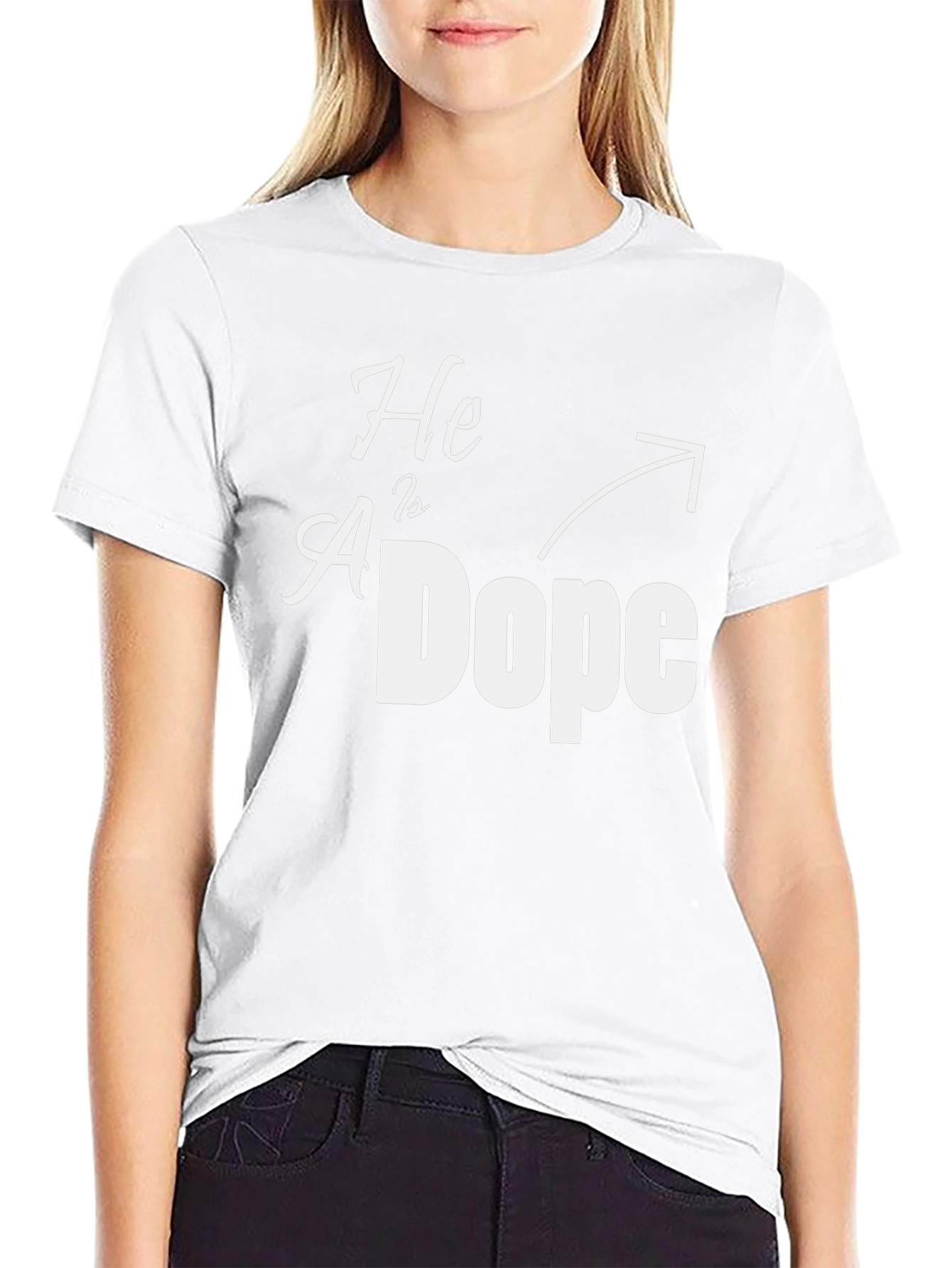 He Is Dope Graphic T-Shirt - Trendy Design