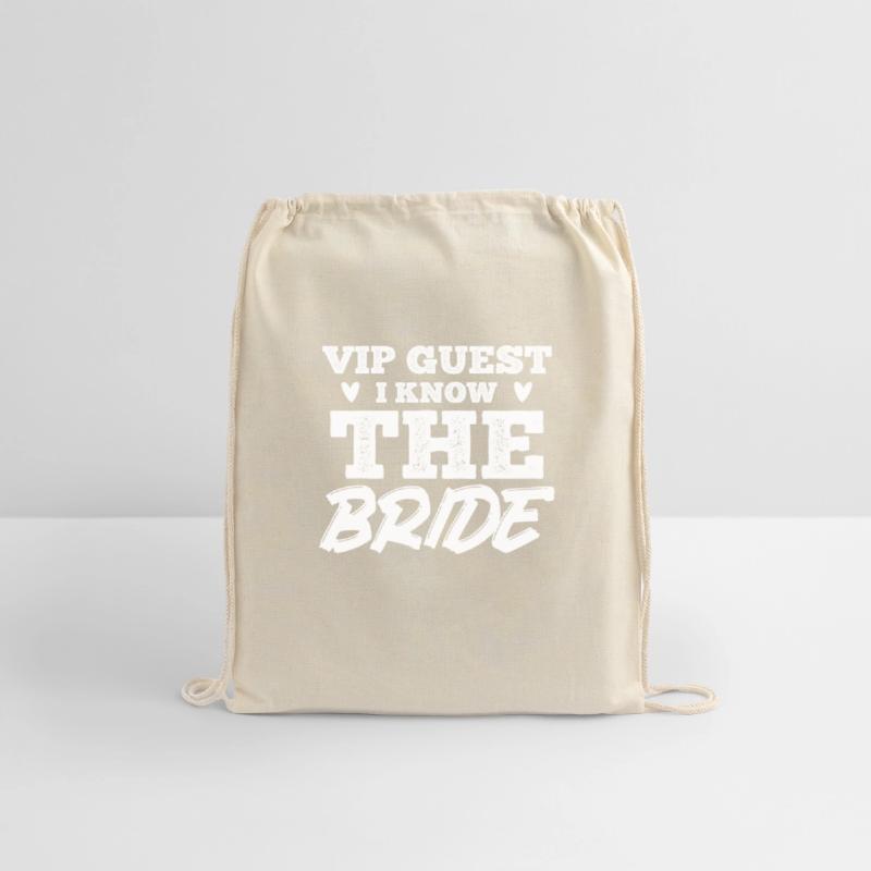 VIP Guest I know the Bride