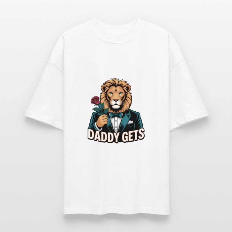 Whatever Daddy Wants Gets Tee Humor Dad Jokes