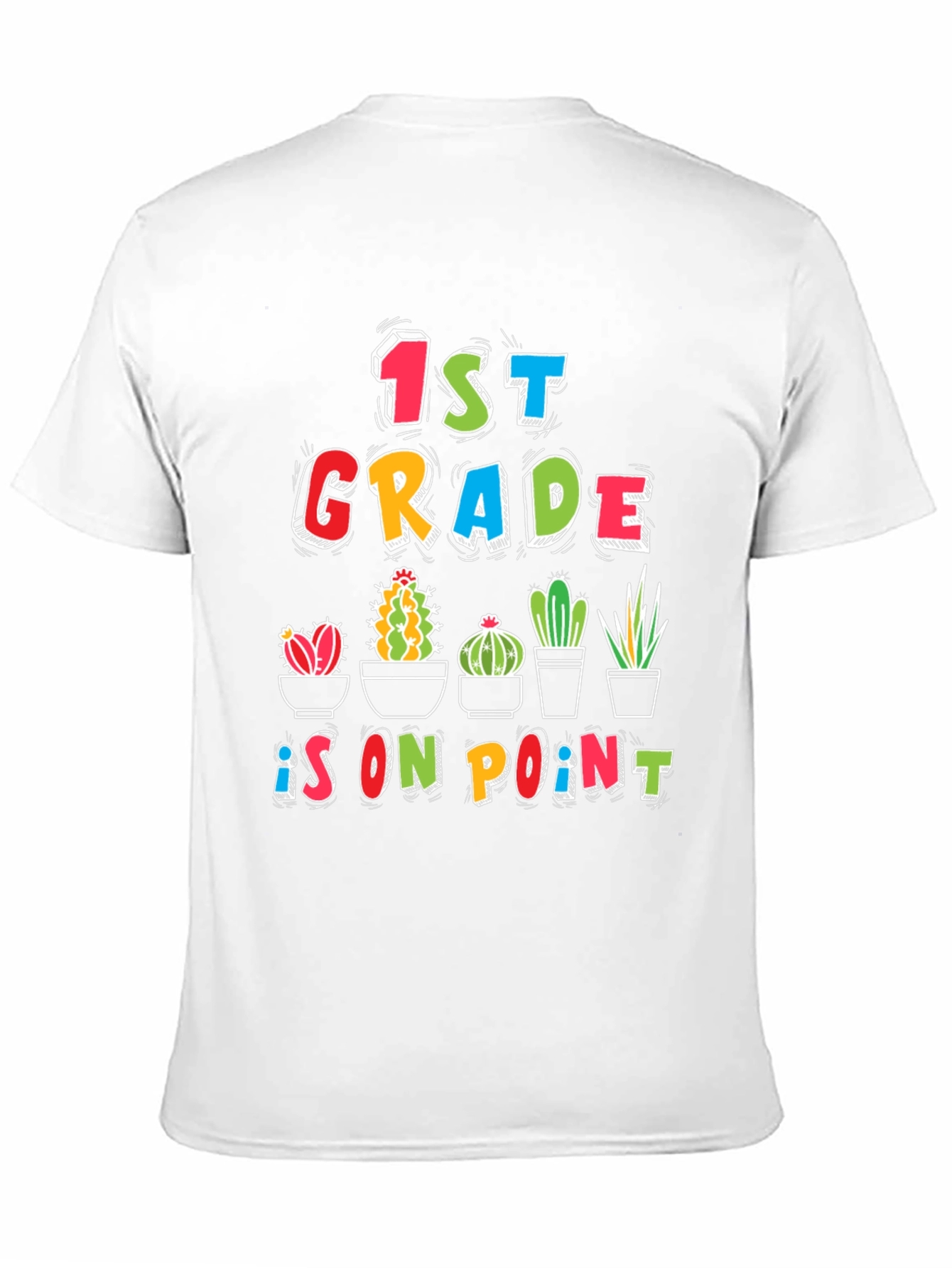 1st Grade On Point Cactus T-Shirt