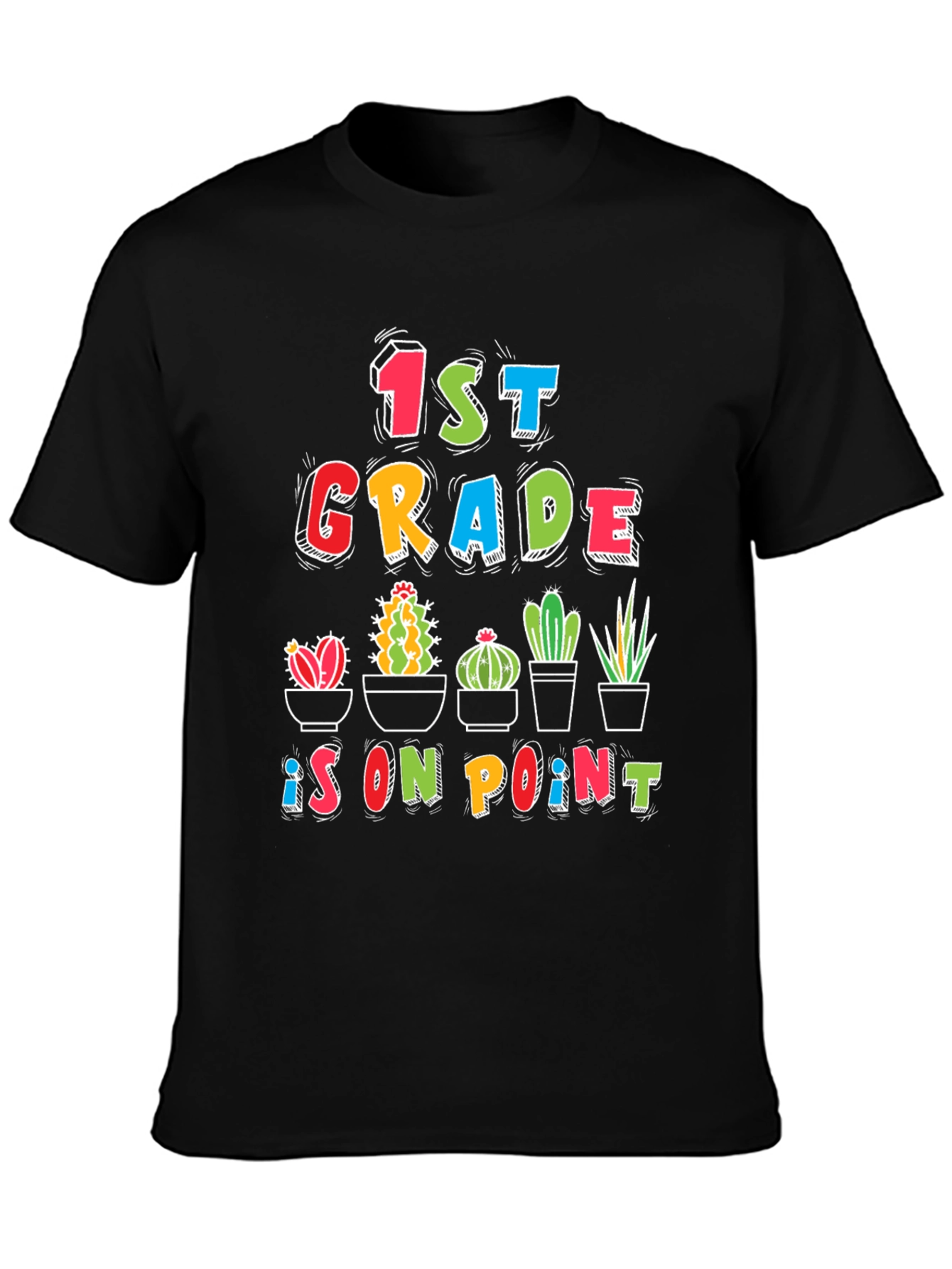 1st Grade On Point Cactus T-Shirt
