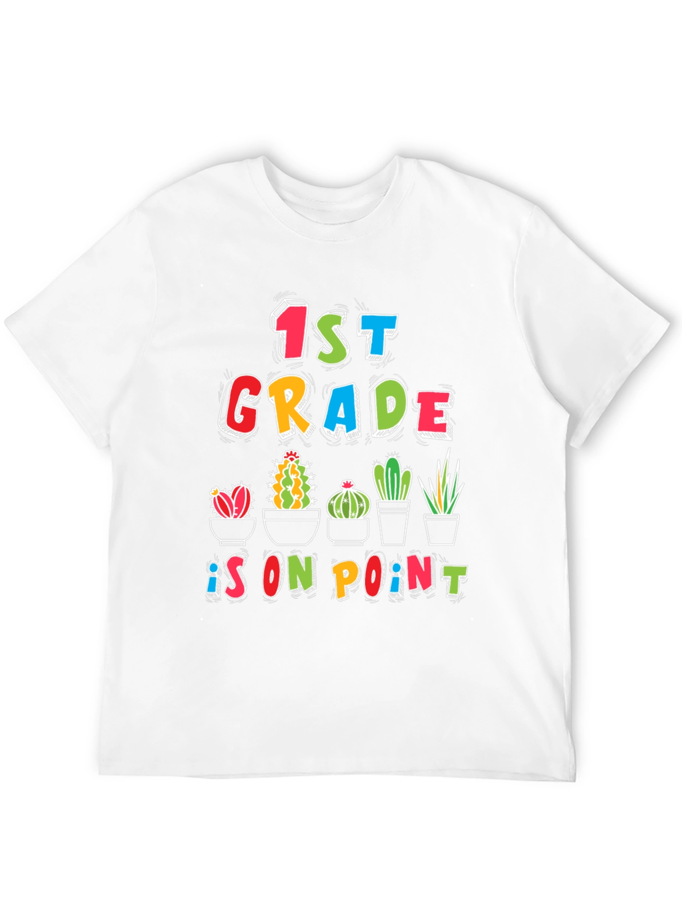 1st Grade On Point Cactus T-Shirt