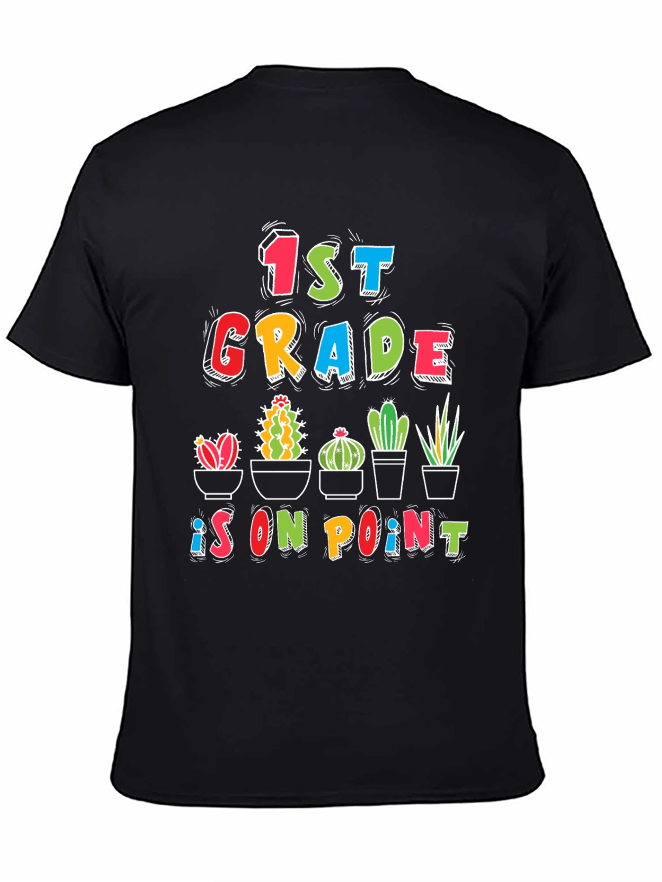 1st Grade On Point Cactus T-Shirt