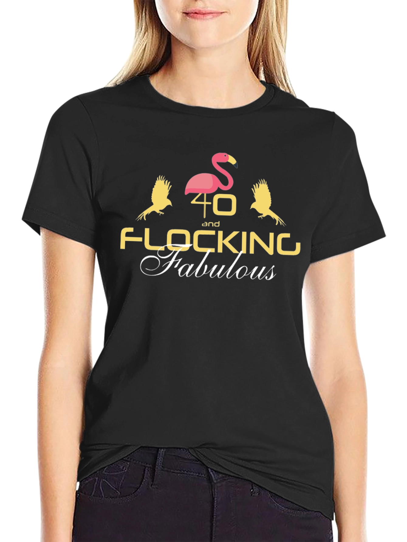 40 and Flocking Fabulous Graphic Tee