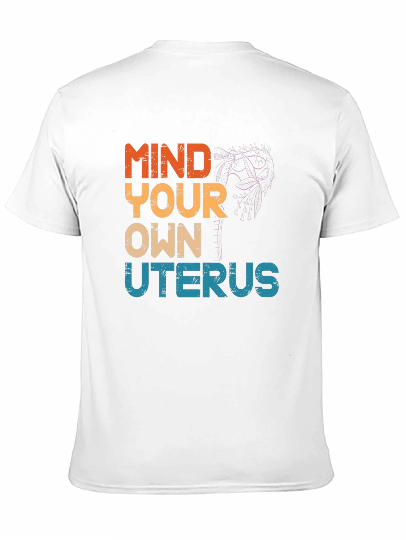 Mind Your Own Uterus Graphic Tee