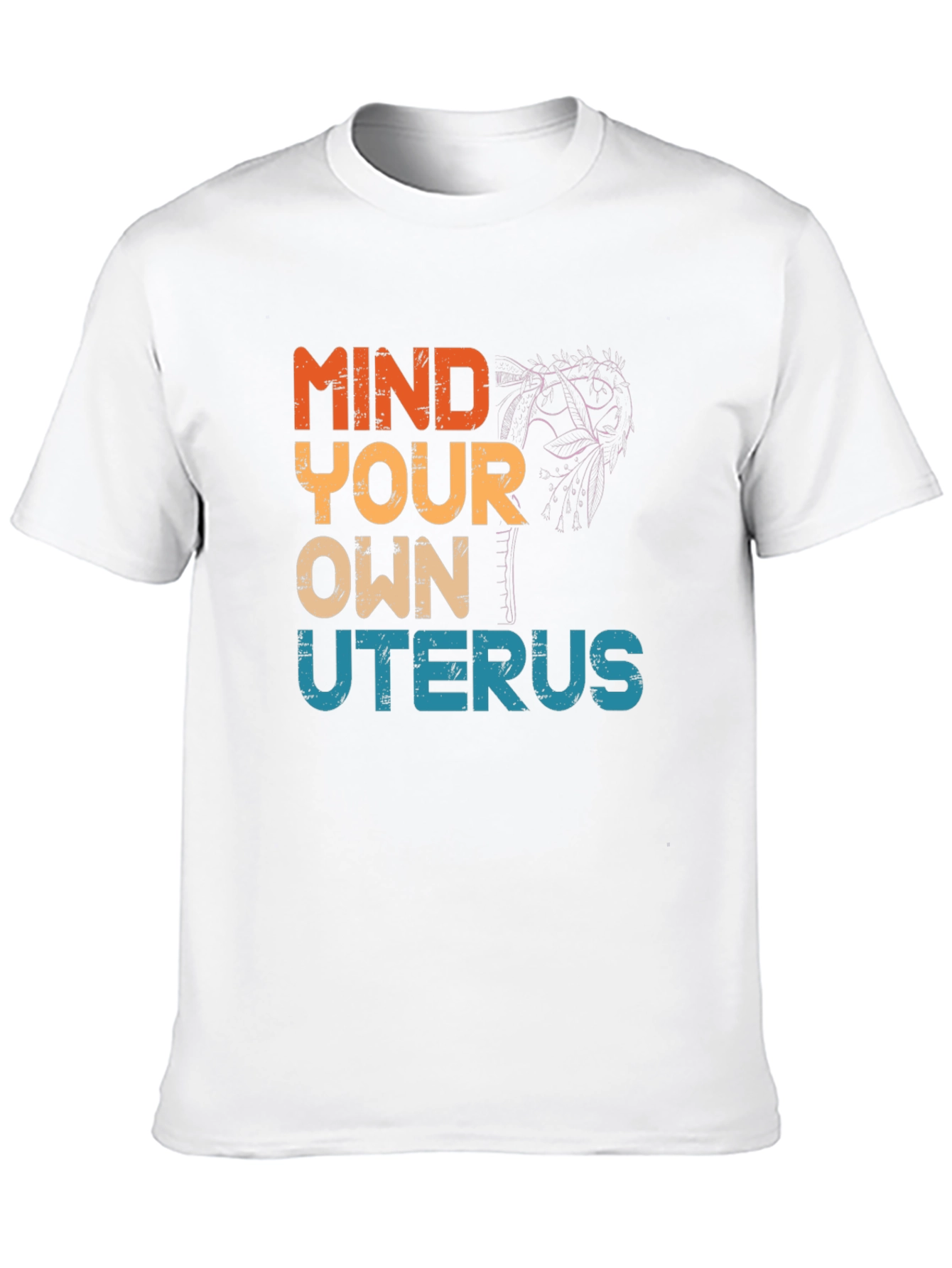 Mind Your Own Uterus Graphic Tee