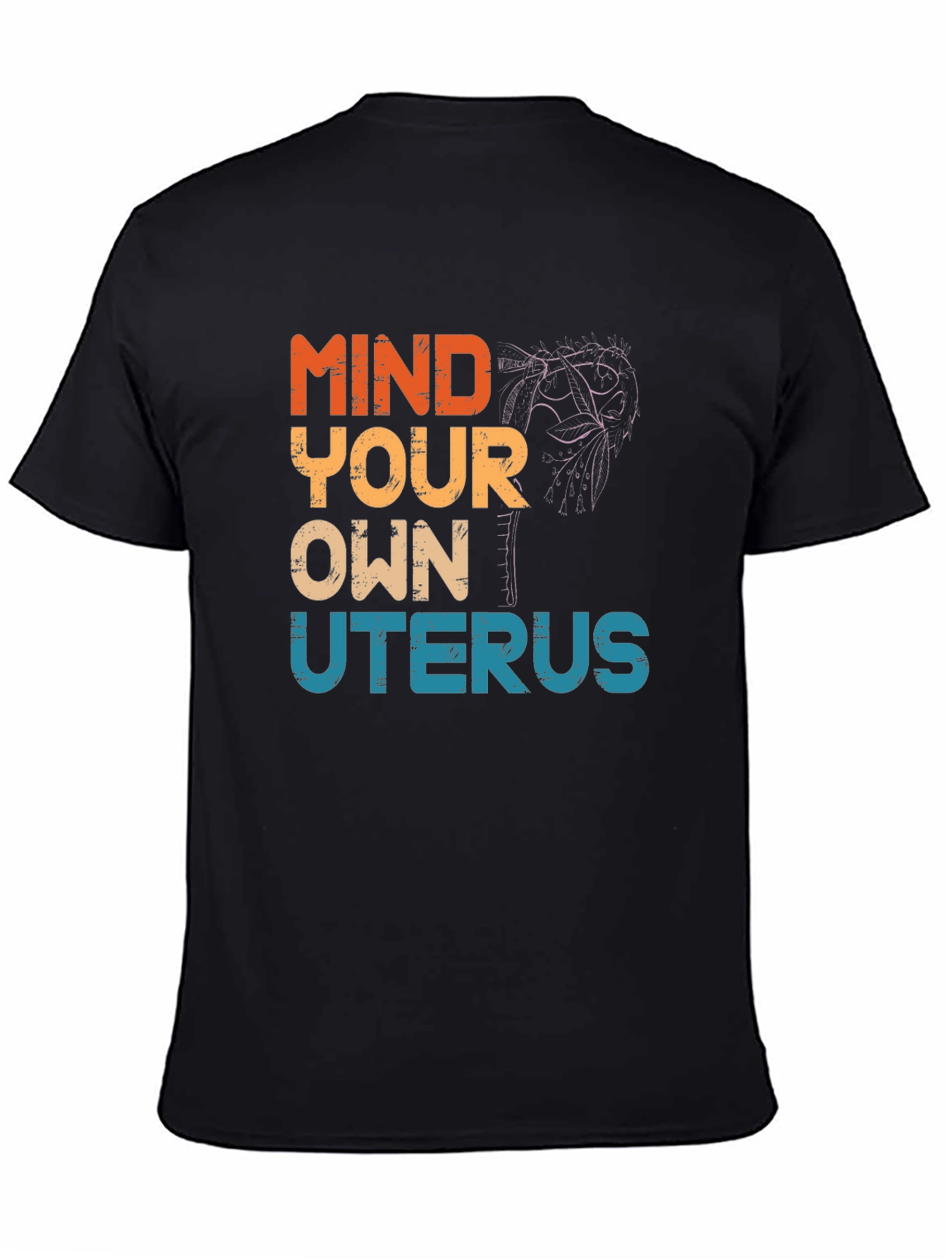 Mind Your Own Uterus Graphic Tee