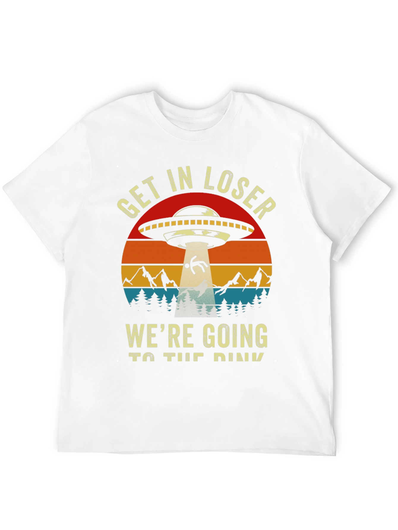 Get In Loser Tee: Retro UFO Abduction T-Shirt