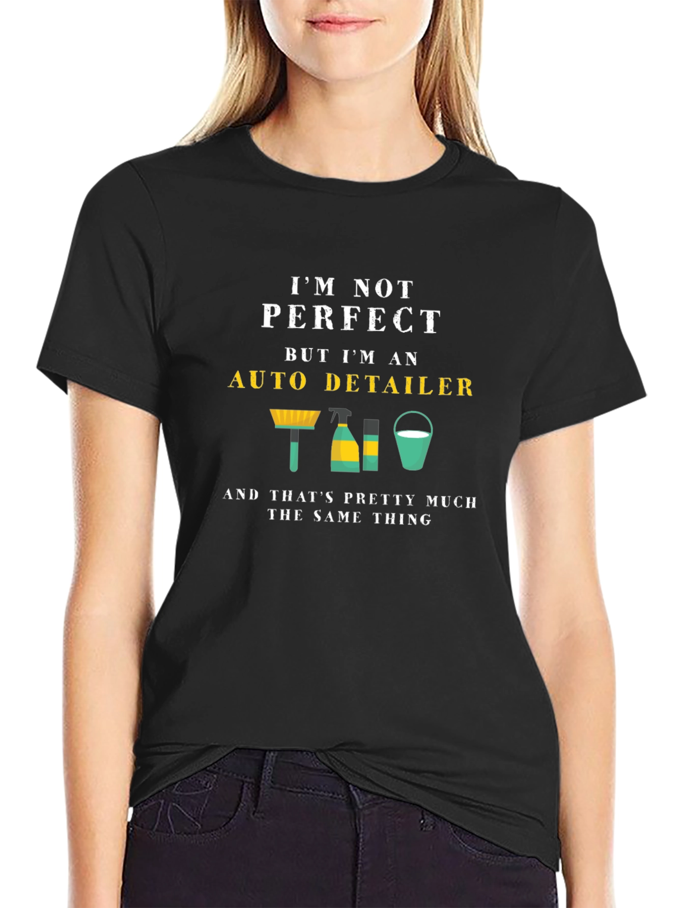 Auto Detailer T-Shirt - Perfect Isnt The Goal!