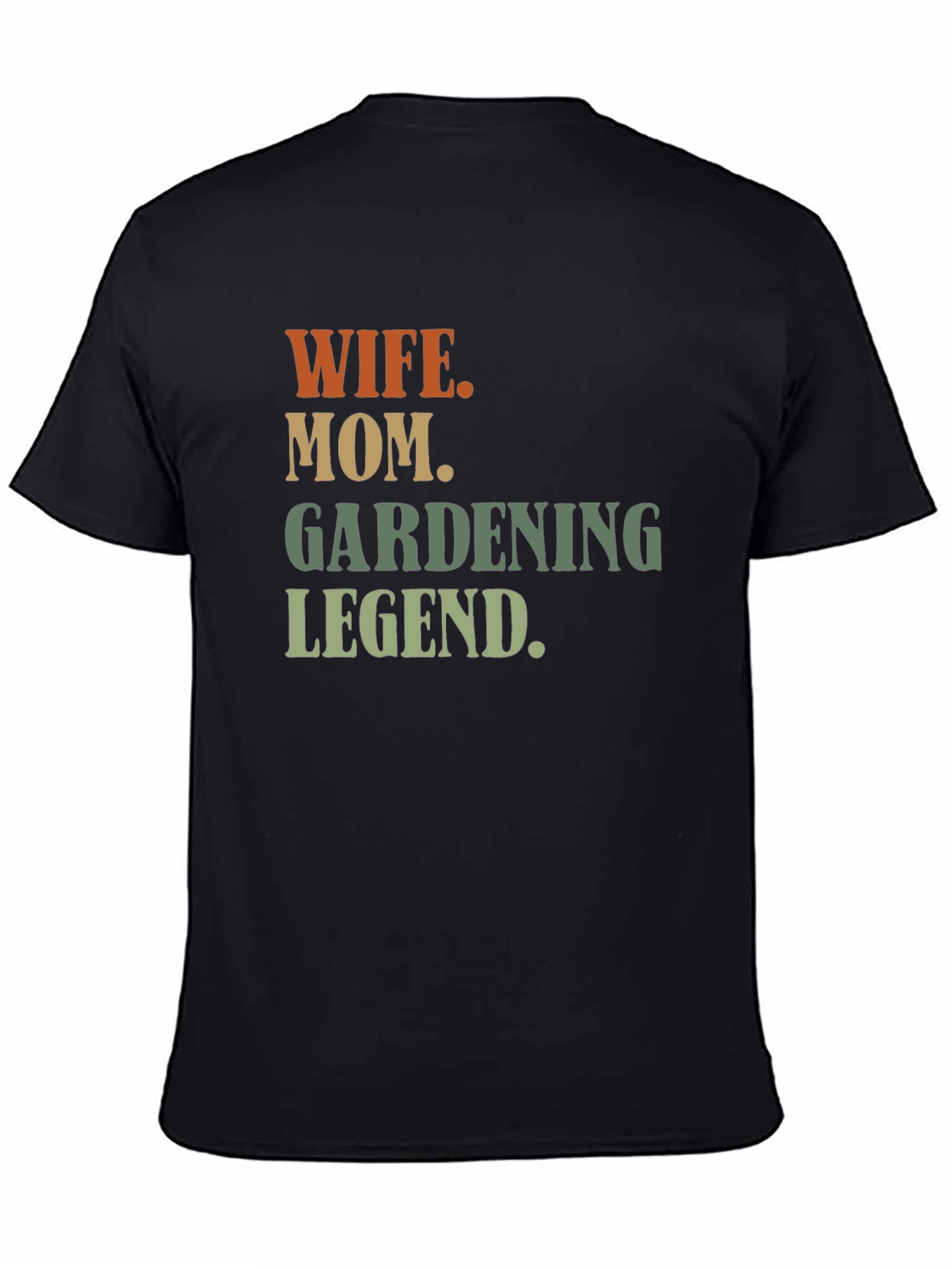 Wife Mom Gardening Legend T-Shirt