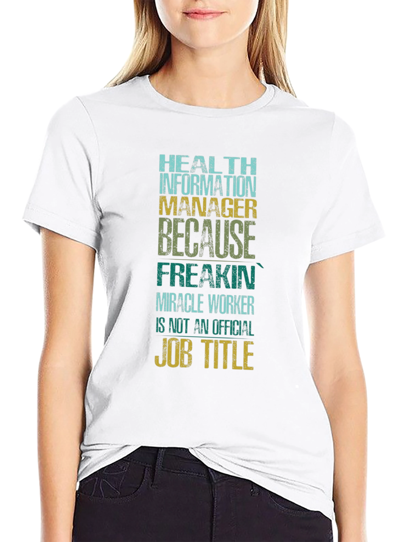 Health Information Manager T-Shirt