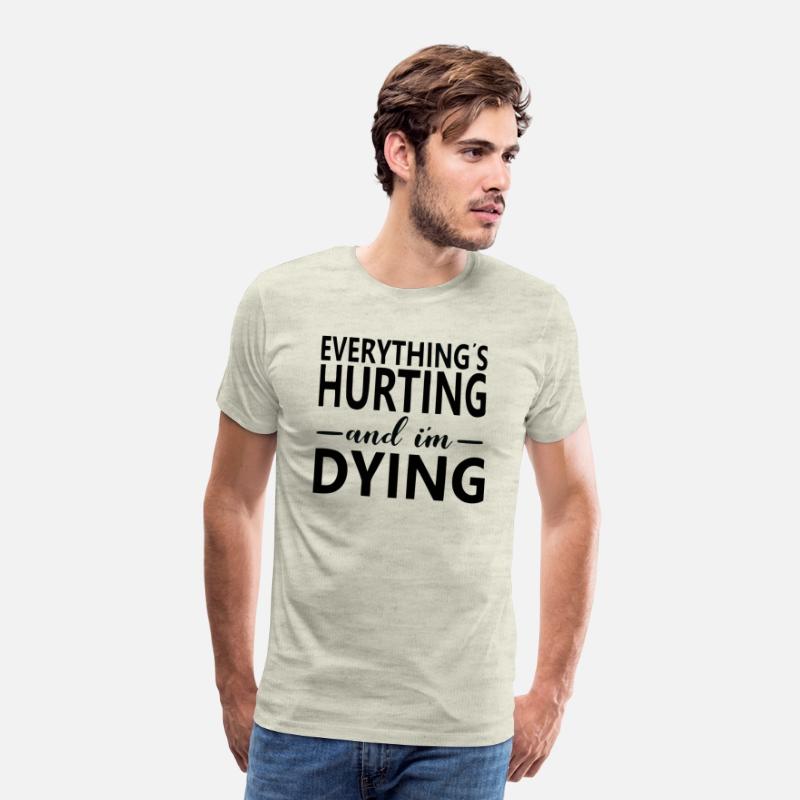 1Everything Hurts and I m Dying Shirts