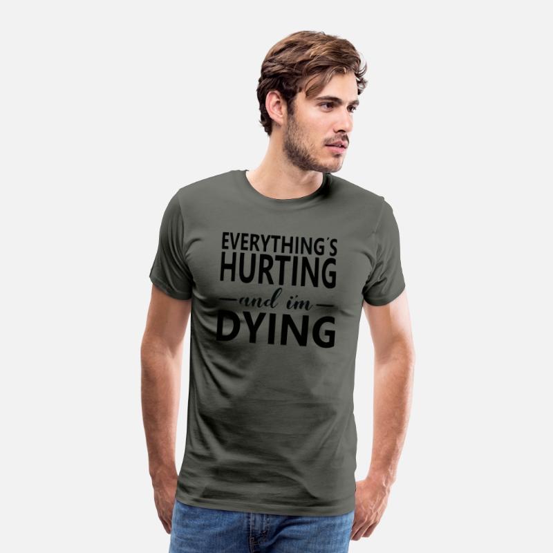 1Everything Hurts and I m Dying Shirts