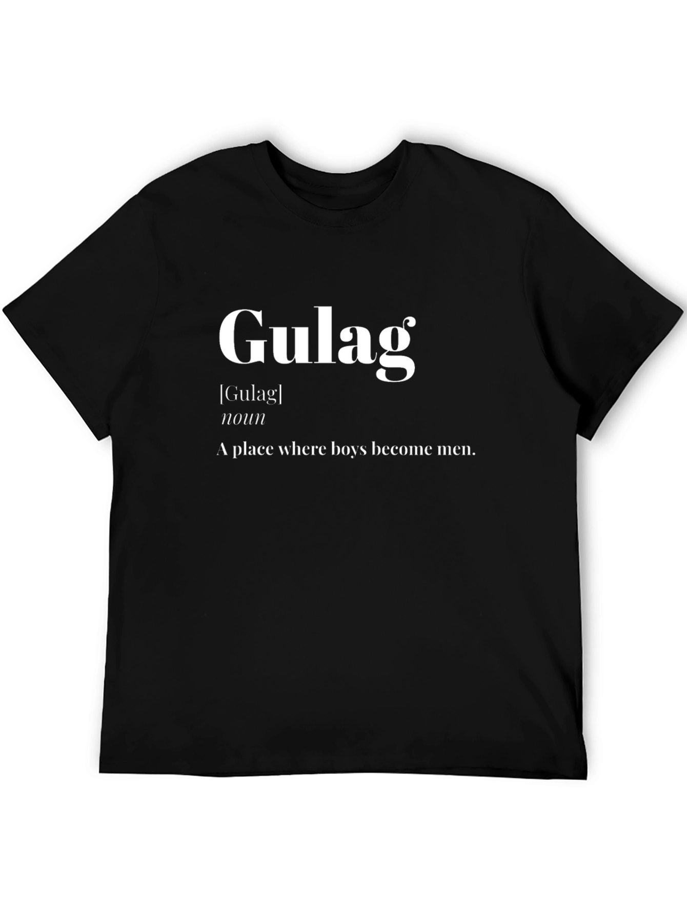 Gulag Definition T-Shirt - Funny Graphic Tee