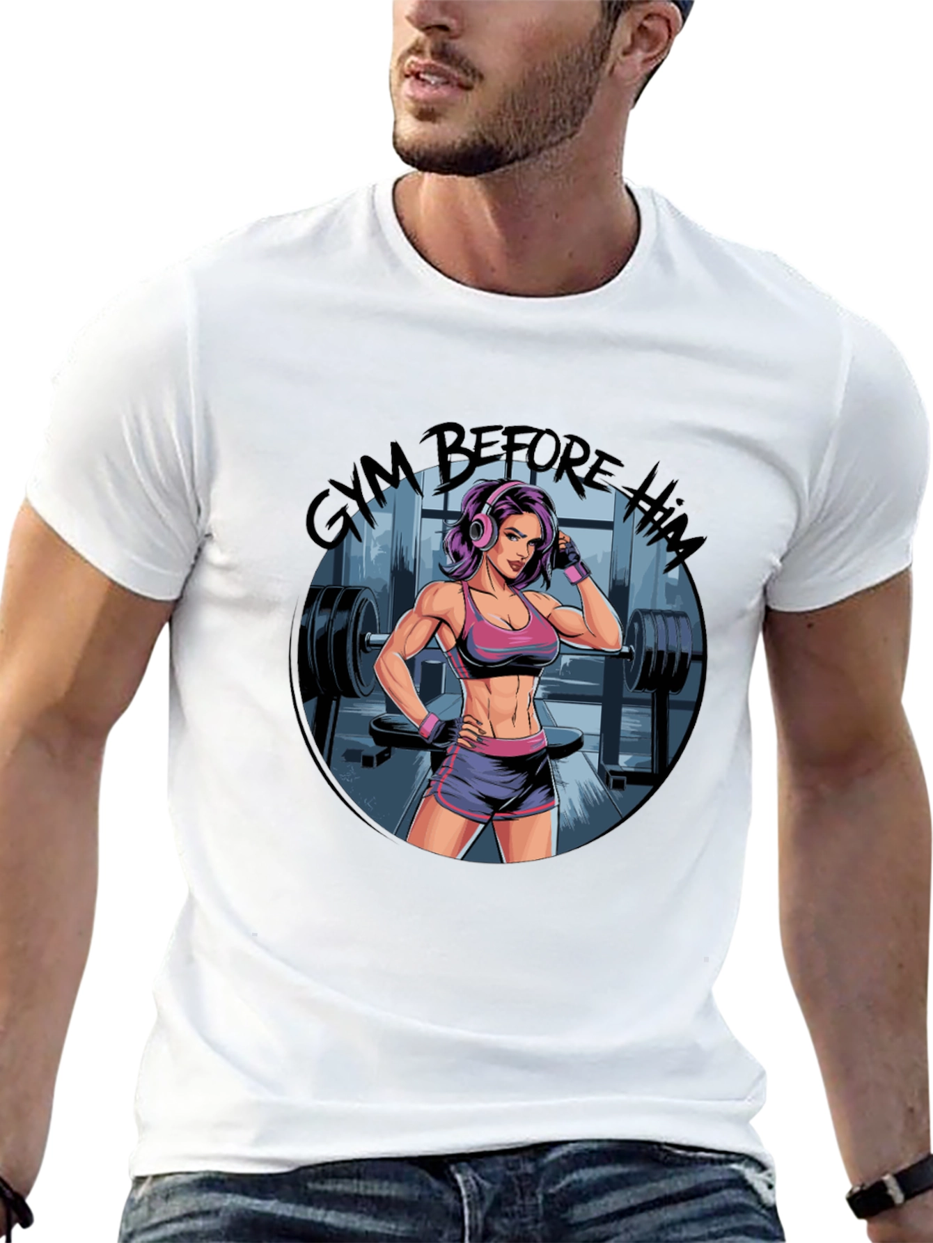Gym Before Him Tee - Fitness Graphic T-Shirt