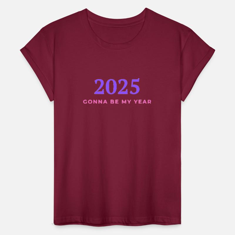 2025 Gonna Be My Year