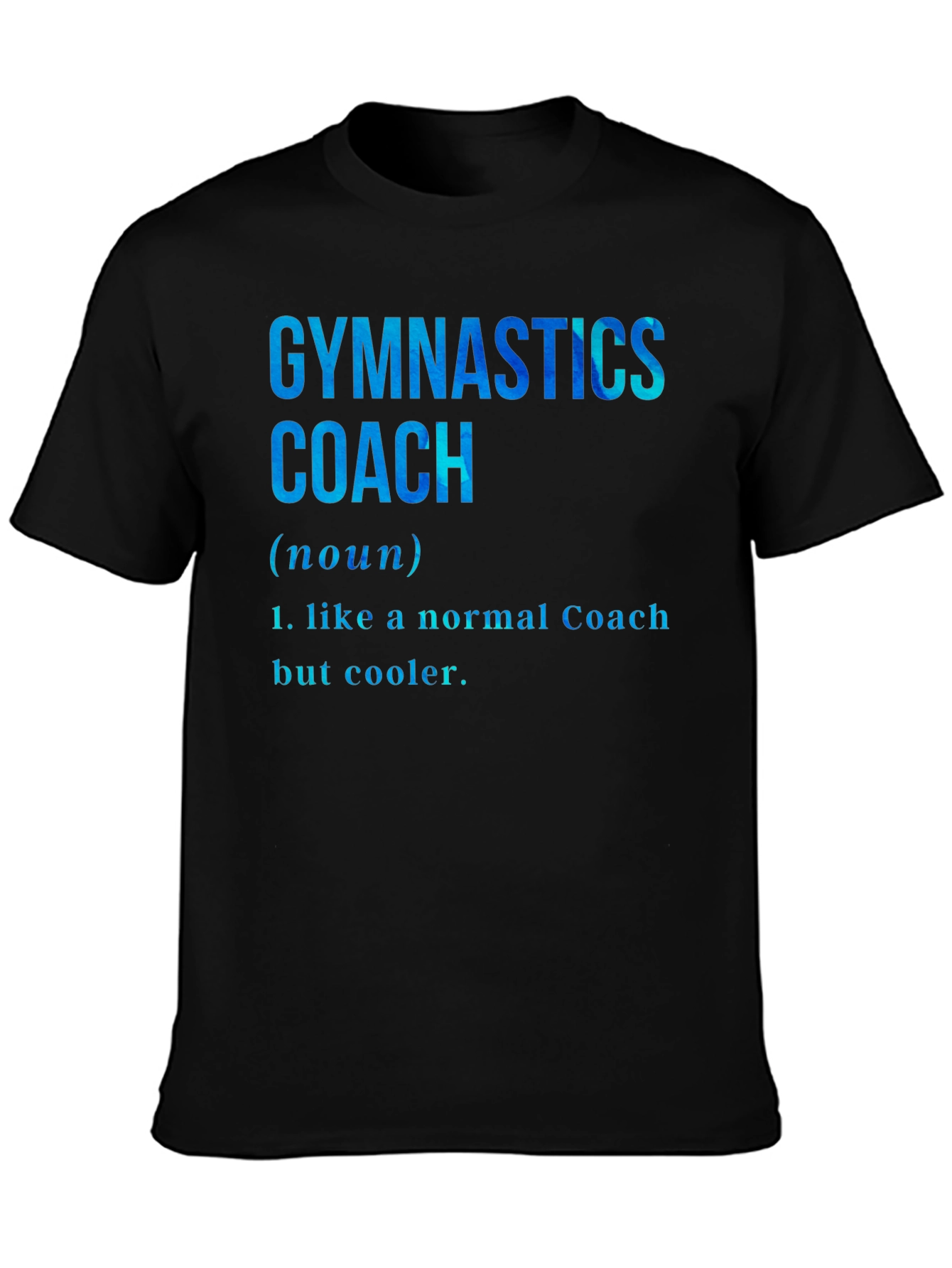 Gymnastics Coach Definition T-Shirt - Cool Coach Tee