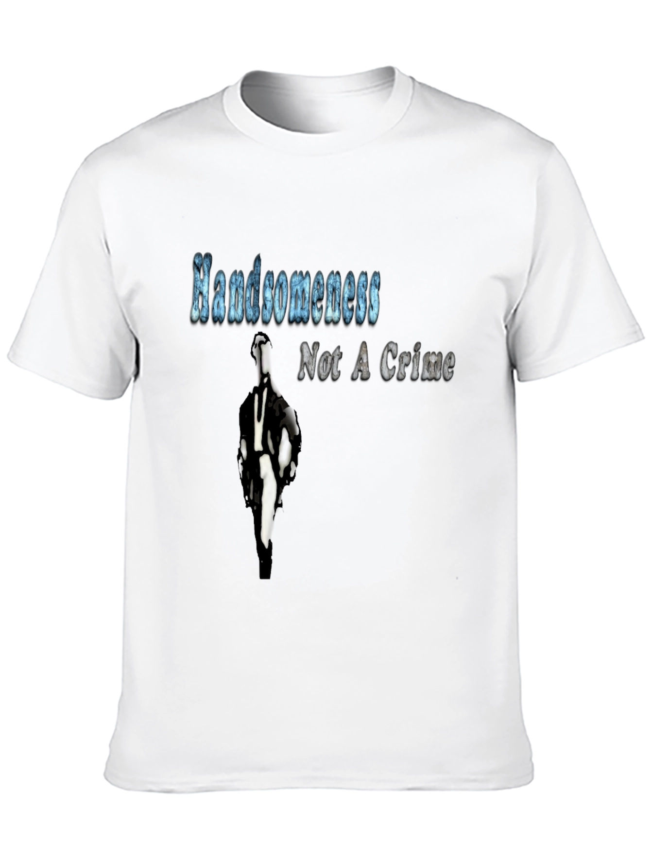 Handsome Not a Crime T-Shirt Graphic Novelty