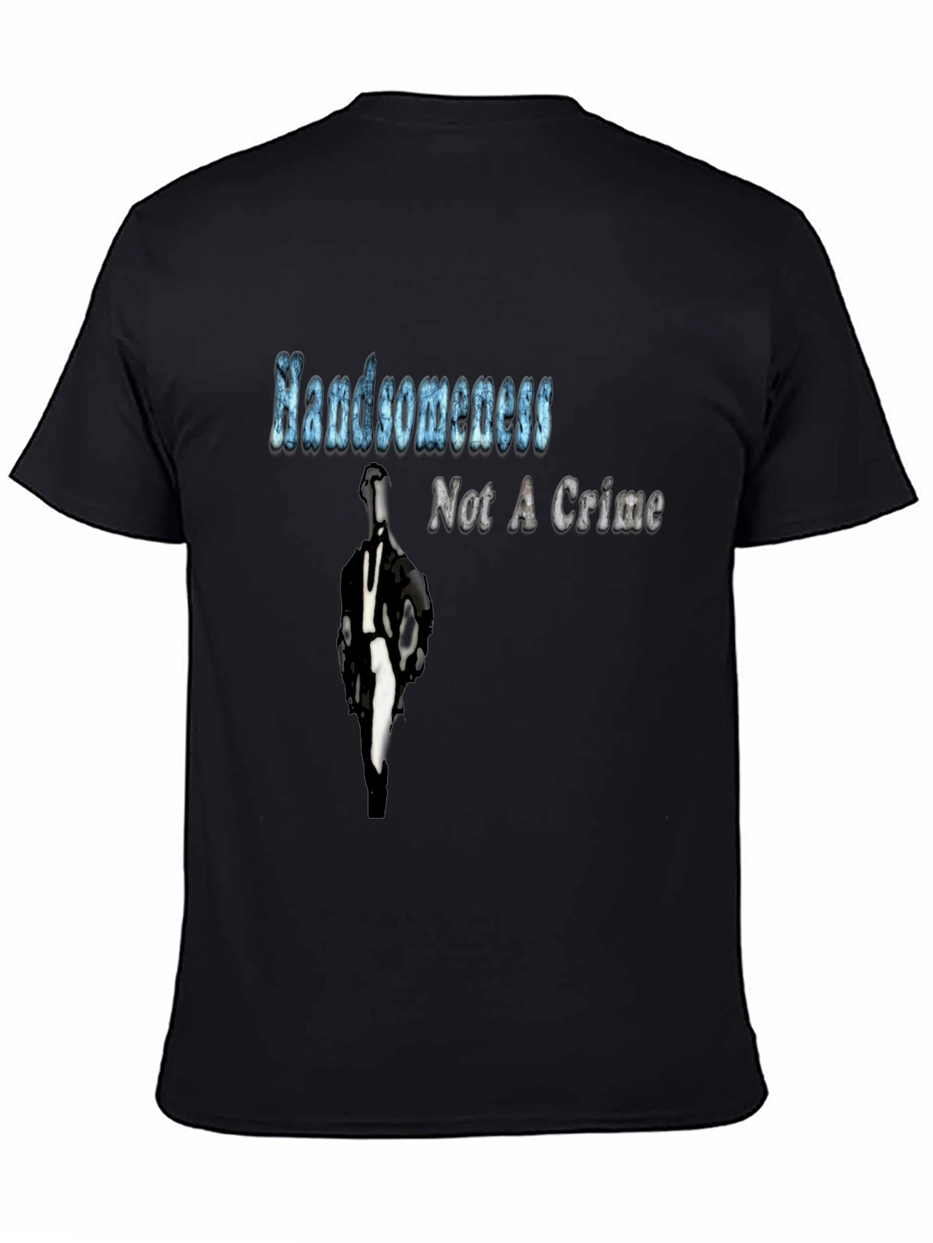 Handsome Not a Crime T-Shirt Graphic Novelty