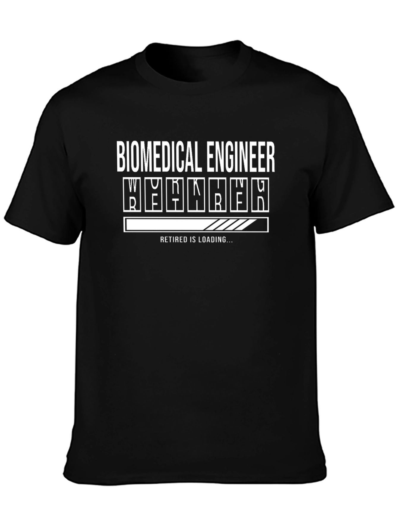 Biomedical Engineer Retirement Loading Funny T-Shirt