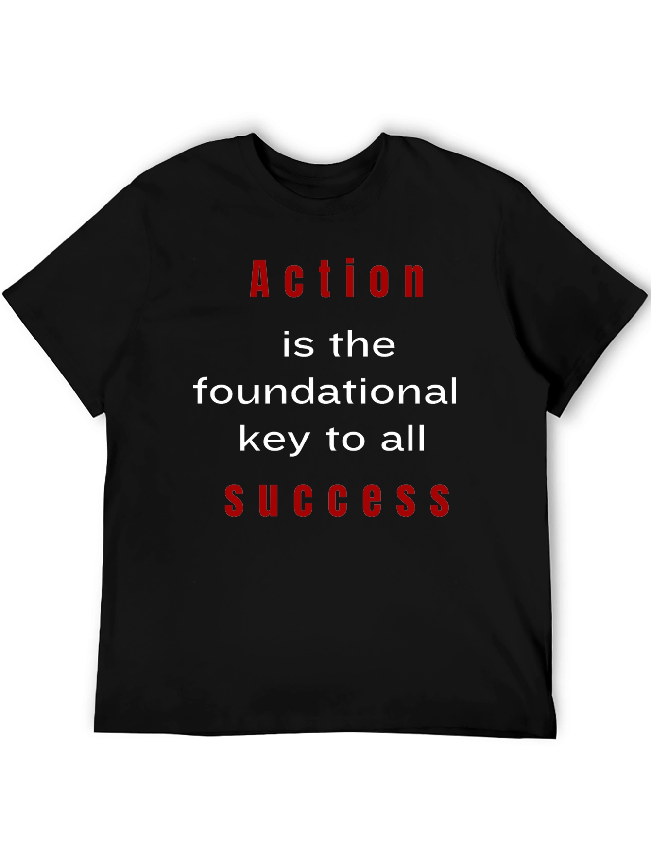 Action is Key T-Shirt