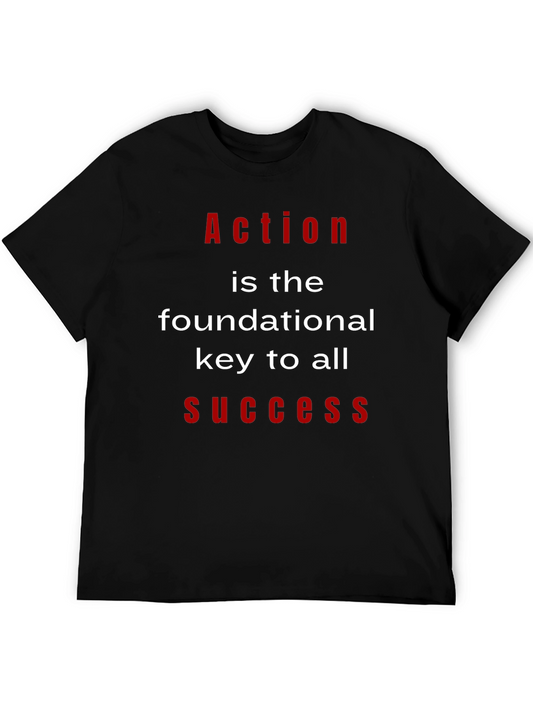 Action is Key T-Shirt