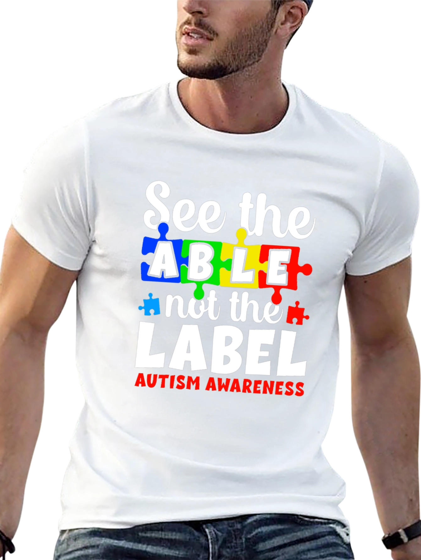 Autism Awareness T-Shirt: See the Able Not the Label